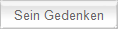 Sein Gedenken